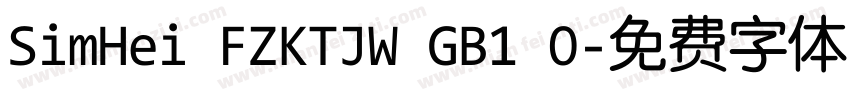 SimHei FZKTJW GB1 0字体转换